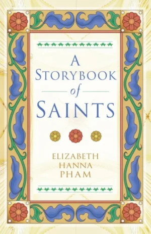 The Storybook of Saints