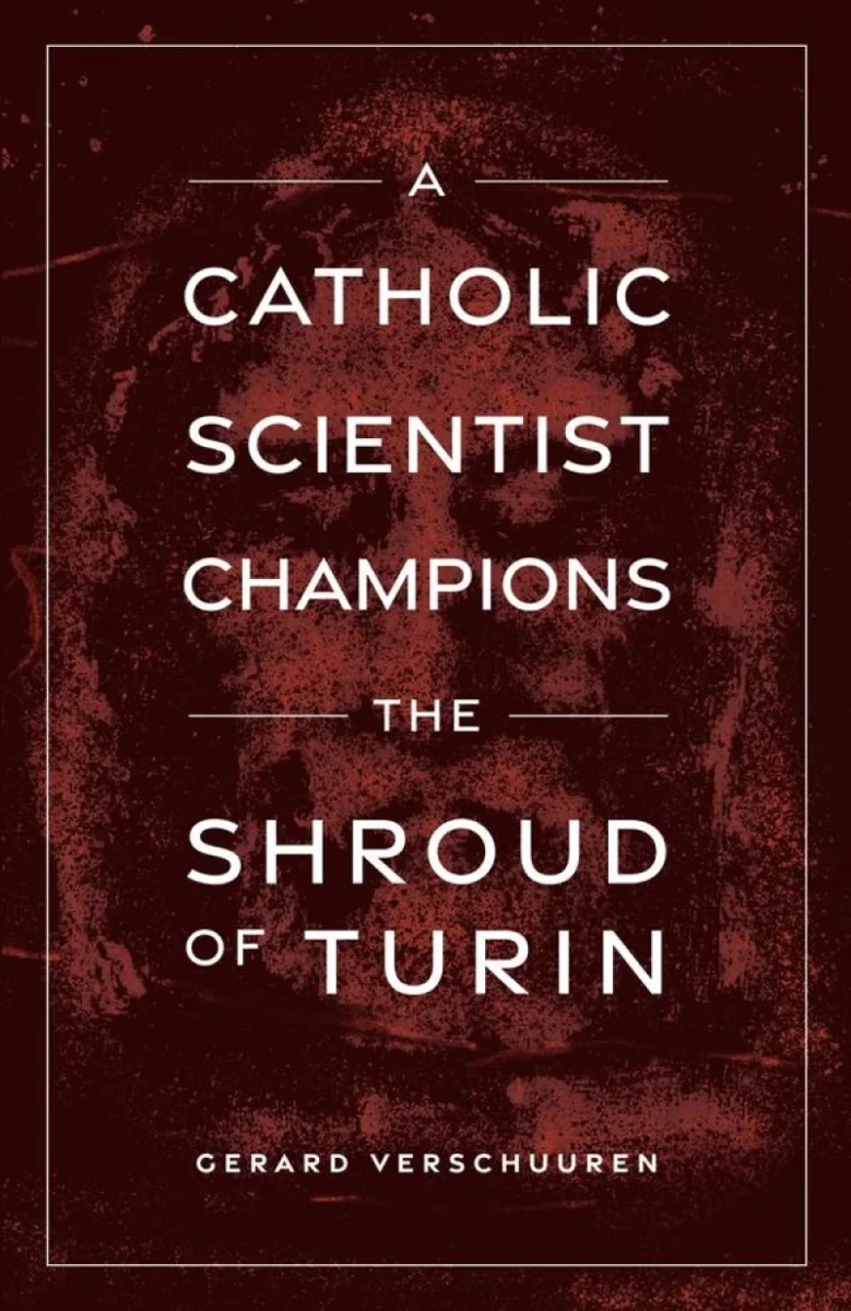 A Catholic Scientist Champions the Shroud of Turin