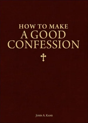 How to Make a Good Confession