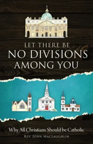 Let There Be No Divisions Among You
