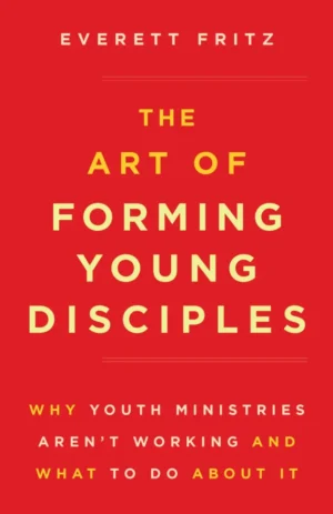 The Art of Forming Young Disciples