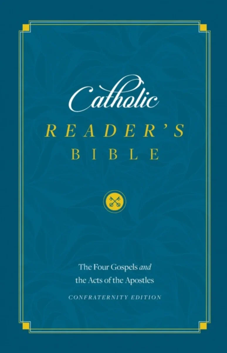 Catholic Reader's Bible: Gospels