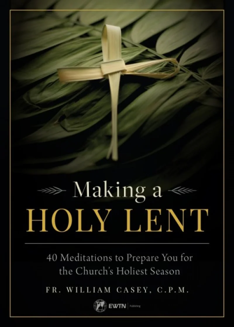 Making a Holy Lent