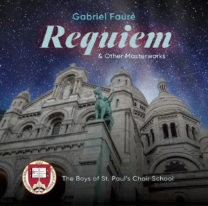 Gabriel Faure's Requiem