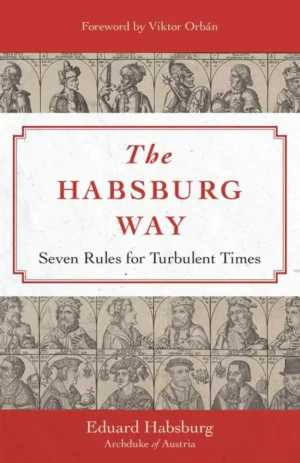 The Habsburg Way