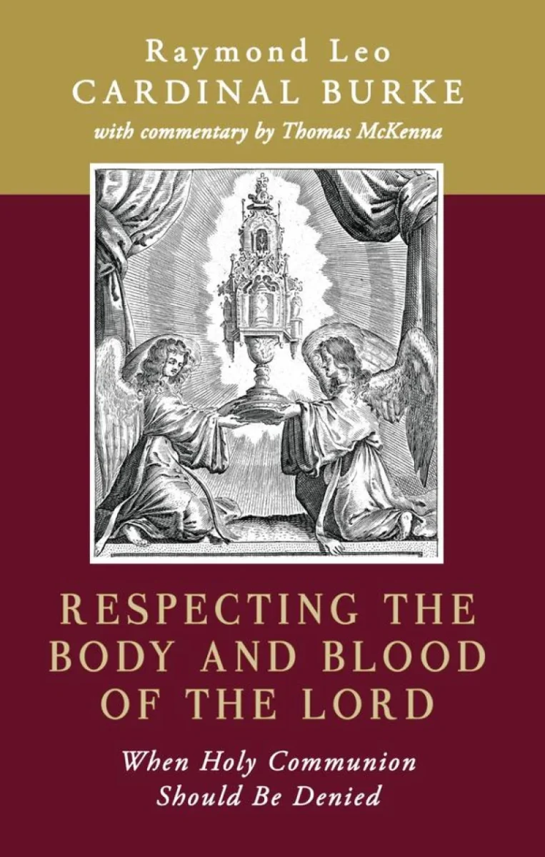 Respecting the Body and Blood of the Lord