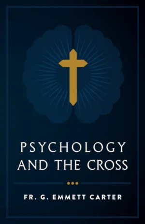 Psychology and the Cross