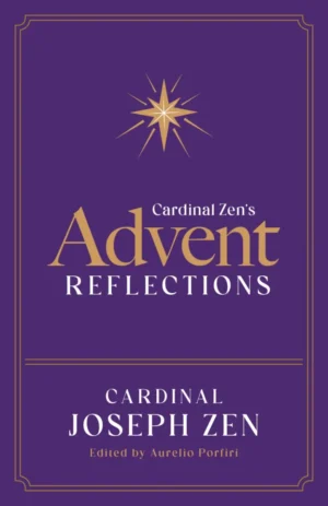 Cardinal Zen's Advent Reflections