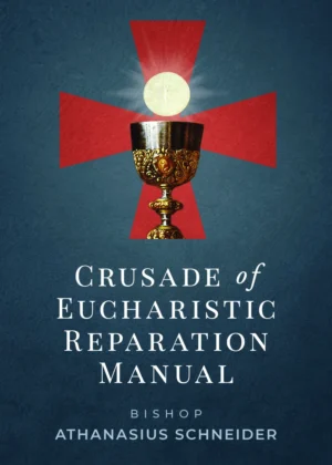 Crusade of Eucharistic Reparation Manual