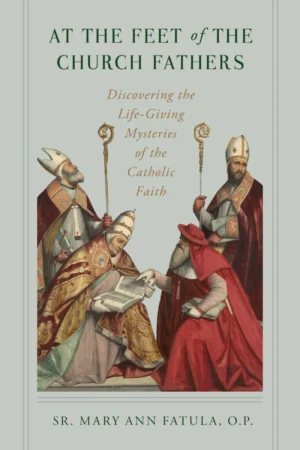 At the Feet of the Church Fathers